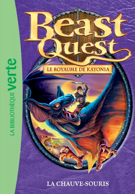 Beast Quest 37 - La chauve-souris - Adam Blade - Hachette Jeunesse