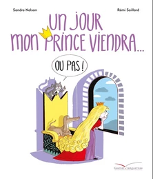 Un jour mon prince viendra (ou pas)