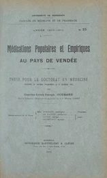 Médications populaires et empiriques au pays de Vendée