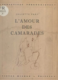 L'amour des camarades