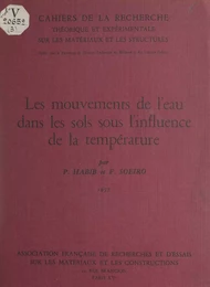 Les mouvements de l'eau dans les sols sous l'influence de la température