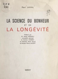 La science du bonheur et de la longévité