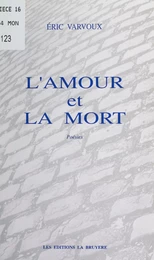 L'amour et la mort