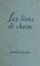 Les liens de chaîne