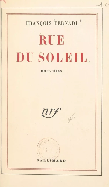 Rue du Soleil - François Bernadi - FeniXX réédition numérique