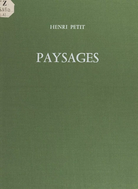 Paysages - Henri Petit - FeniXX réédition numérique