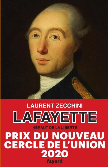 Lafayette - Laurent Zecchini - Fayard