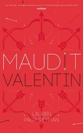 Maudit Cupidon - Tome 2 - Saint-Valentin