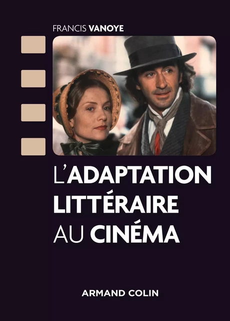 L'adaptation littéraire au cinéma - Francis Vanoye - Armand Colin