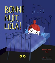 Bonne nuit, Lola !