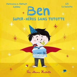 Ben, super-héros sans tototte