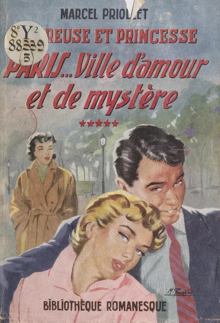 Amoureuse et princesse (5). Paris... ville d'amour et de mystère - Marcel Priollet - FeniXX réédition numérique