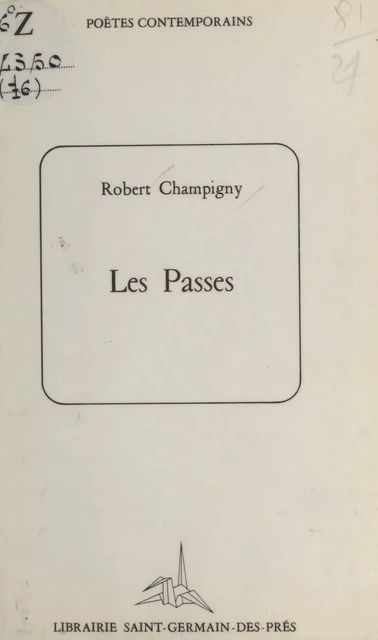 Les passes - Robert Champigny - FeniXX réédition numérique