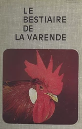 Le bestiaire de La Varende