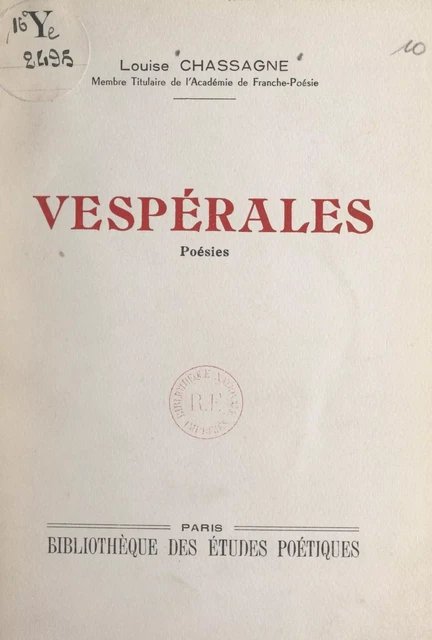 Vespérales - Louise Chassagne - FeniXX réédition numérique