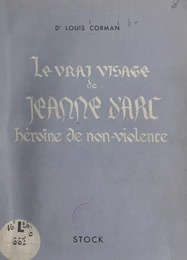 Le vrai visage de Jeanne d'Arc