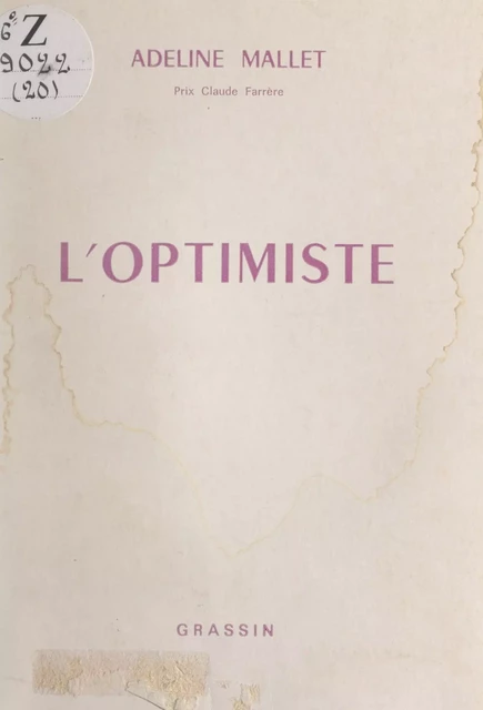 L'optimiste - Adeline Mallet - FeniXX réédition numérique