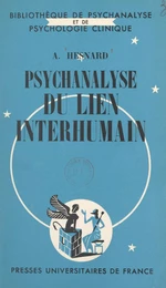 Psychanalyse du lien interhumain