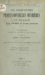 Les associations professionnelles ouvrières en France, de 1789 à nos jours