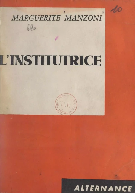 L'institutrice - Marguerite Manzoni - FeniXX réédition numérique