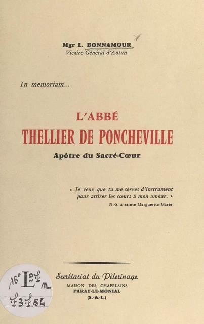 L'Abbé Thellier de Poncheville, apôtre du Sacré-Cœur - Louis Bonnamour - FeniXX réédition numérique