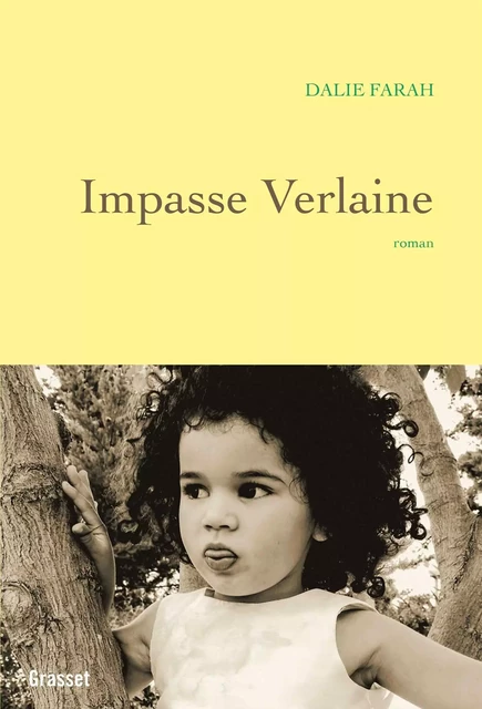 Impasse Verlaine - Dalie Farah - Grasset