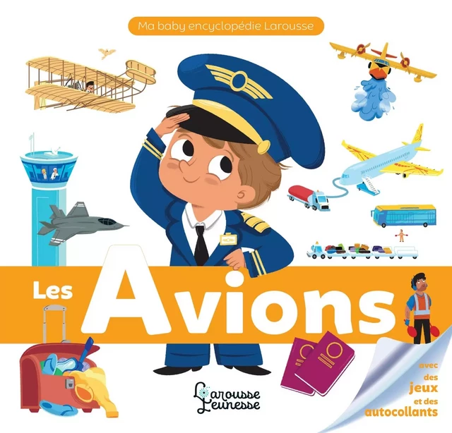 Les avions - Caroline Fait - Larousse