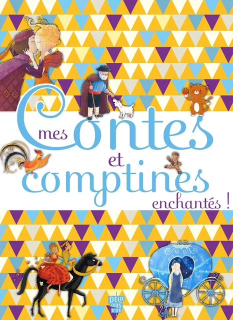 Mes contes et comptines enchantés -  - Deux Coqs d'Or