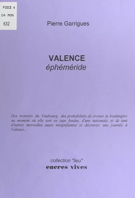 Valence - Pierre Garrigues - FeniXX réédition numérique