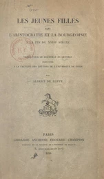 Les jeunes filles dans l'aristocratie et la bourgeoisie à la fin du XVIIIe siècle