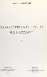 Les conceptions de Tolstoï sur l'Occident