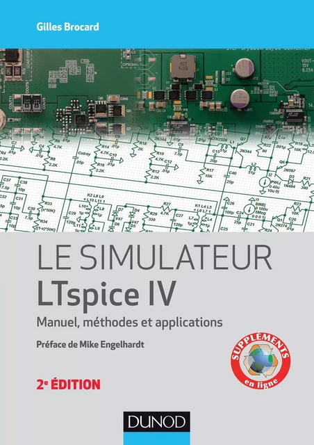 Le simulateur LTspice IV - 2e éd. - Gilles Brocard - Dunod