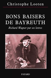 Bons Baisers de Bayreuth