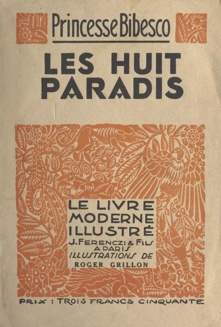 Les huit paradis - Marthe Bibesco - FeniXX réédition numérique