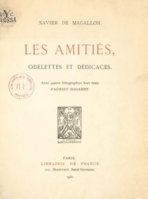 Les amitiés - Xavier de Magallon - FeniXX réédition numérique