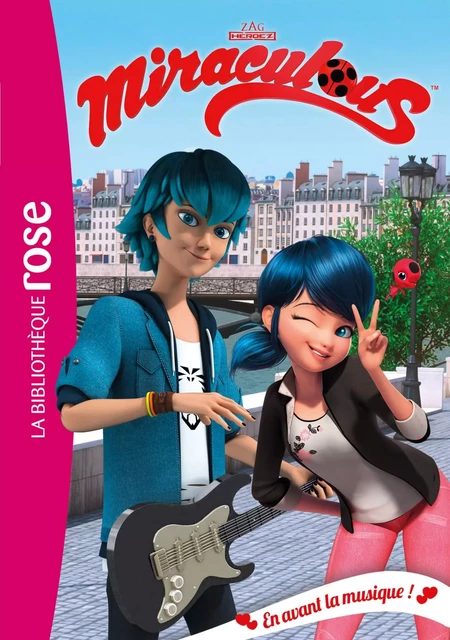 Miraculous 14 - En avant la musique ! -  Zagtoon - Hachette Jeunesse