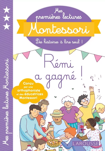 Mes premières lectures Montessori Rémi a gagné! - Anaïs Galon - Larousse