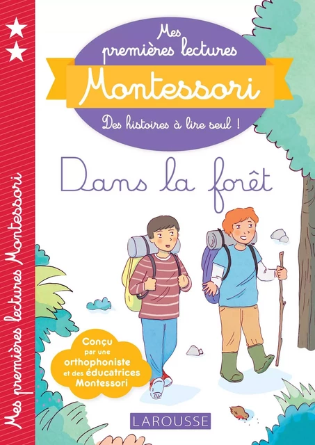 Mes premières lectures Montessori, Dans la forêt - Julie Rinaldi, Anaïs Galon, Christine Nougarolles - Larousse