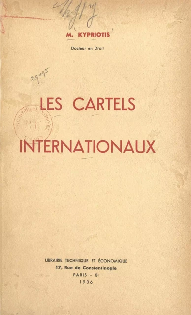 Les cartels internationaux - Platon Kypriotis - FeniXX réédition numérique