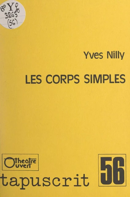 Les corps simples - Yves Nilly - FeniXX réédition numérique