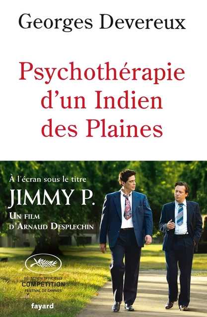 Psychothérapie d'un indien des Plaines - Georges Devereux - Fayard