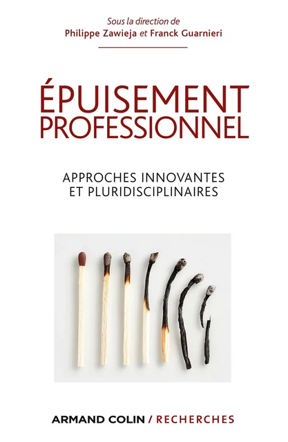 Épuisement professionnel - Philippe Zawieja, Franck Guarnieri - Armand Colin