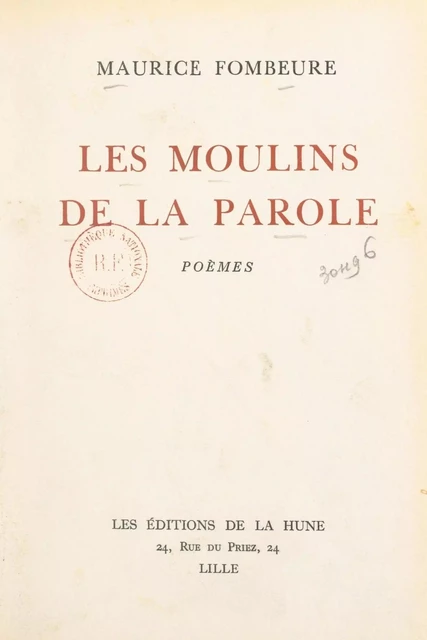 Les moulins de la parole - Maurice Fombeure - FeniXX réédition numérique