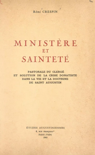 Ministère et sainteté - Rémi Crespin - FeniXX réédition numérique