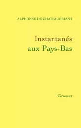 Instantanés aux Pays-Bas