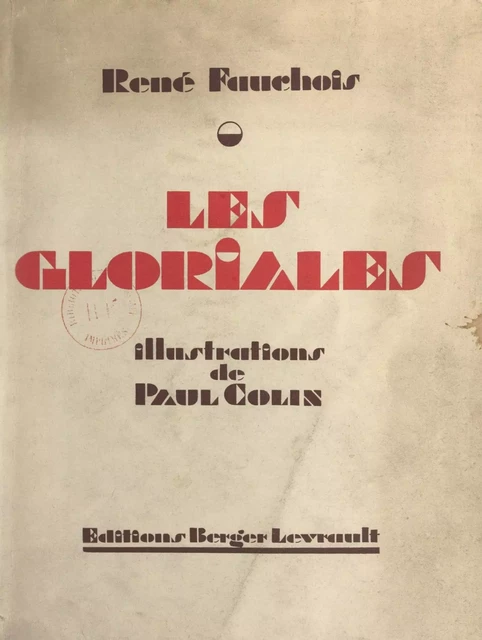 Les gloriales - René Fauchois - FeniXX réédition numérique