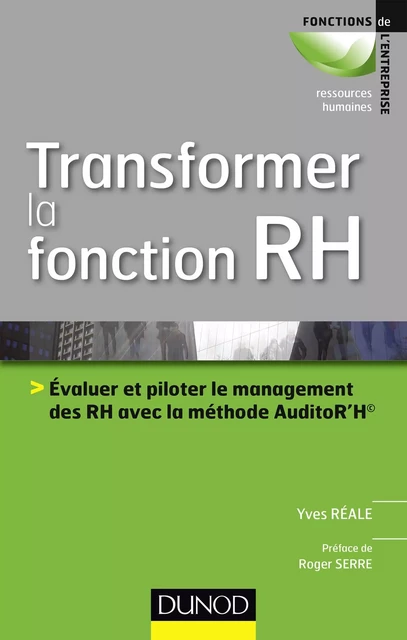 Transformer la fonction RH - Yves Reale - Dunod