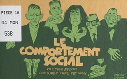 Le comportement social (1). Une soirée chez des gens