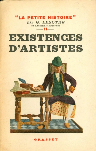 Existences d'artistes - G. Lenôtre - Grasset