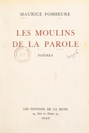 Les moulins de la parole